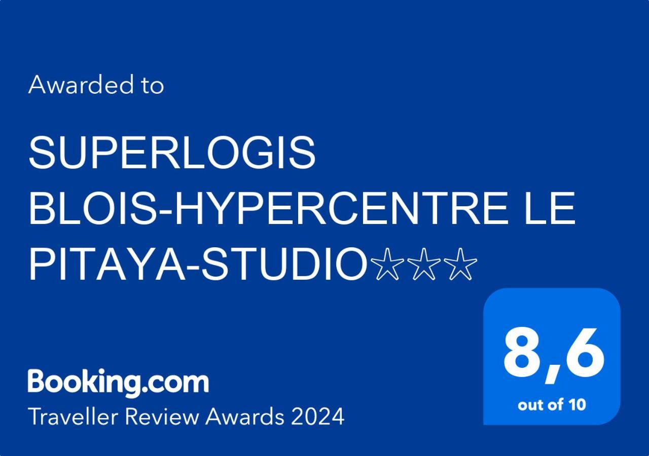 Superlogis Blois-Le Pitaya- Hypercentre Studio- Classe 3Etoiles Экстерьер фото